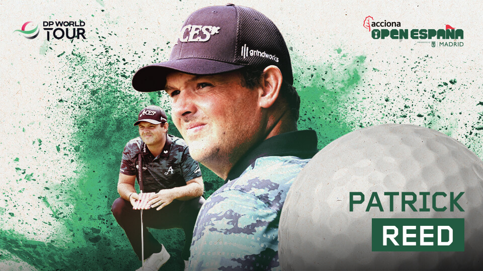 Patrick Reed se incorpora al plantel de jugadores más brillante de la historia reciente del ACCIONA Open de España presented by Madrid